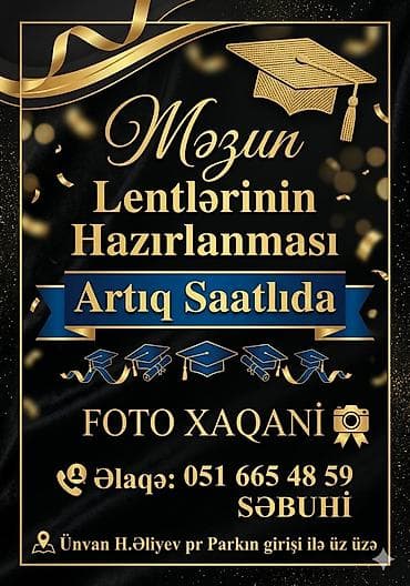 Xidmət: Məzun lentlərinin hazırlanması (artıq saatlıda) - Fərqli