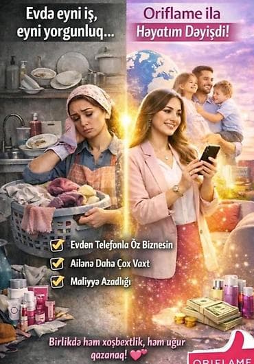 Oriflame ilə Həyatını Dəyişdir! Evdən, yalnız telefonla öz biznesini