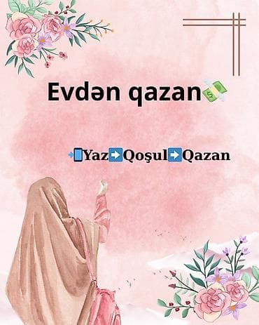 evde qablasdirma işi: Evdən qazanmaq imkanı - Tamamilə onlayn formatda əlavə gəlir əldə — 1