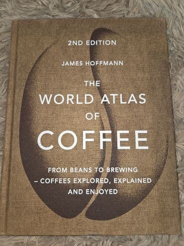 Книги и журналы: Məhsul: The World Atlas of Coffee (2nd Edition) – James Hoffmann — 4