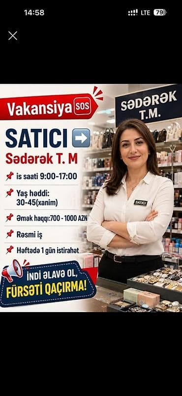 satici kassir: Satış məsləhətçisi tələb olunur, Yalnız qadınlar üçün, 18-29 yaş, 1 ildən az təcrübə, Aylıq ödəniş — 2