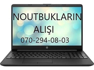 Noutbukların Alışı Noutbuk alıram,Bakıda ən yüksək