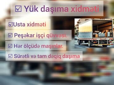 Avtoservis, nəqliyyatın təmiri: Yükdaşıma xidməti - Usta xidməti: Sökmə-quraşdırma, qablaşdırma və — 1