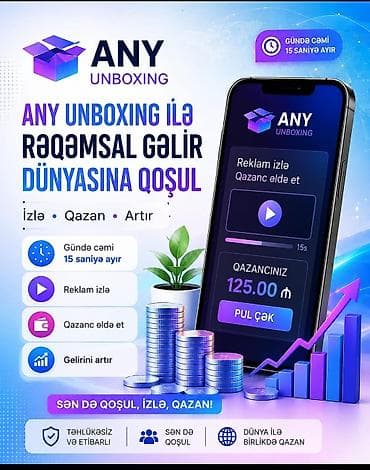 mesaj: ANY Unboxing – rəqəmsal gəlir platforması Xüsusiyyətlər: - Reklam — 1
