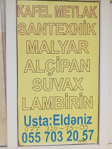 qar qiz: Kafel-metlak, santexnik, malyar, alçıpan, suvaq və lambirin işləri — 1