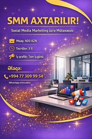 smm: SMM menecer tələb olunur, 3-5 illik təcrübə — 1