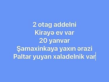 Kirayə ev – 2 otaqlı, ayrı-ayrı - Məkan: 20 Yanvar metrosu