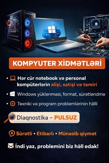 Мебельные услуги: Kompüter Xidmətləri - Hər cür noutbuk və personal kompüterlərin — 1