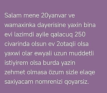 sixov: Axtarıram: 20 Yanvar və “Vasmoy” (8-ci km) ərazisinə yaxın kirayə bina — 1