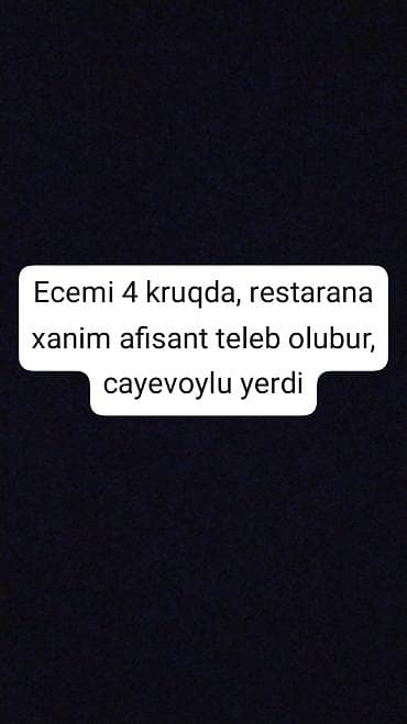 ofsant: Ofisiant tələb olunur — 1