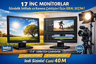17 düym monitorlar – gündəlik istifadə və kamera çəkilişləri üçün