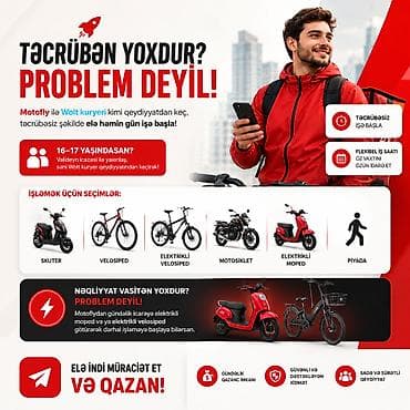 azercell operatorla elaqe: Moto-kuryer tələb olunur, Gündəlik ödəniş, Təcrübəsiz — 1