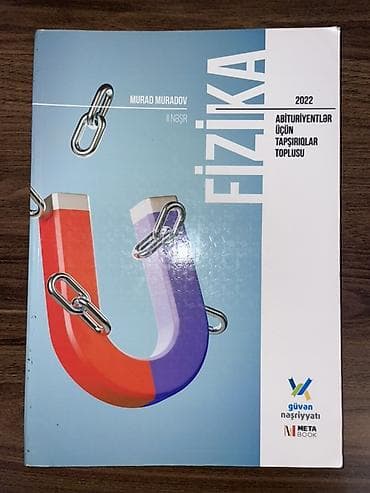 Fizika – Abituriyentlər üçün tapşırıqlar toplusu. Yenidir, demək olar lalafo.az -da Fizika – Abituriyentlər üçün tapşırıqlar toplusu. Yenidir, demək olar