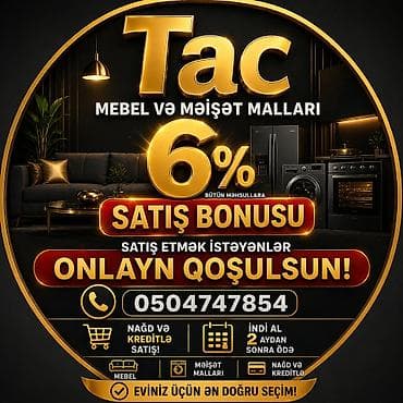 Tac – Mebel və Məişət Malları - Bütün məhsullara 6% satış bonusu -