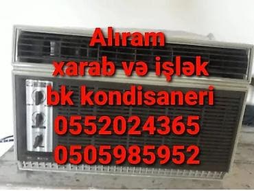 kondisonerlər: Işlək xarab hər növ alıram ğəlib ünvandan ğötürürəm vaççap zənğ hər — 1