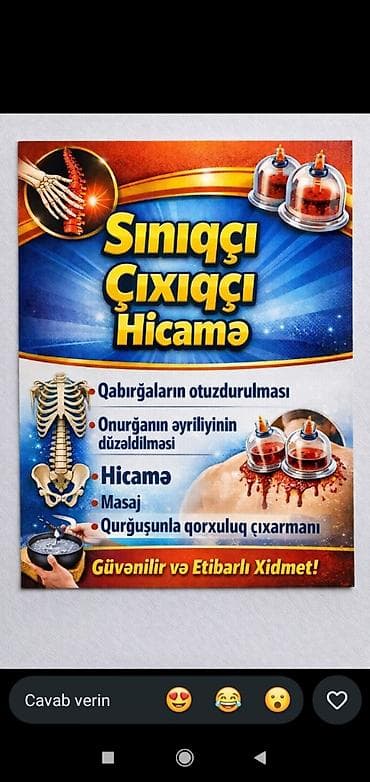 Xidmət: Sınıqçı, Çıxıqçı, Hicama çöpçü zəli qoyma qorxuluq alma yalnız