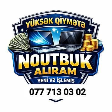 notbuk qiymətləri: YÜKSƏK QİYMƏTƏ NOUTBUK ALIRAM — 1