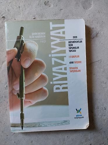Riyaziyyat – Abituriyentlər üçün tapşırıqlar toplusu (I–II qruplar) — 1