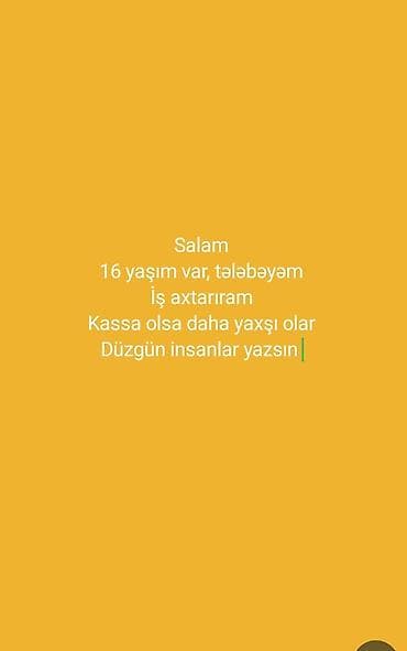 satıcı xanim: Kassir, Qadın, 16 yaş, 1 ildən az təcrübə — 1