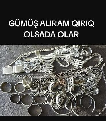 Xidmət: Gümüş məmulatların alınması Açıqlama: - Hər növ gümüş qəbul