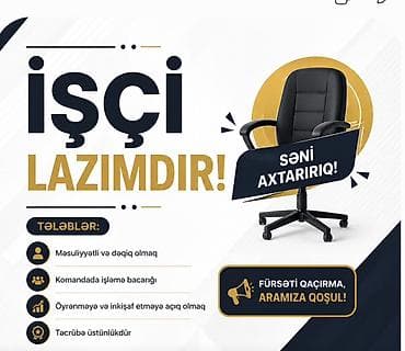 Строительные специальности: Vakansiya: İşçi Axtarışdayıq! Komandamıza qoşulacaq işçi tələb — 1
