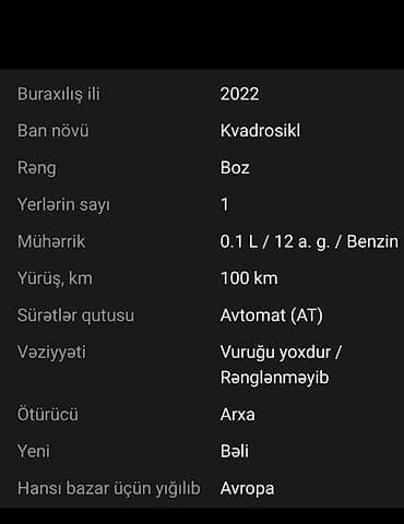 disk qabi: 2022-ci il kvadrosikl Texniki məlumat: - Ban növü: Kvadrosikl - Rəng — 3