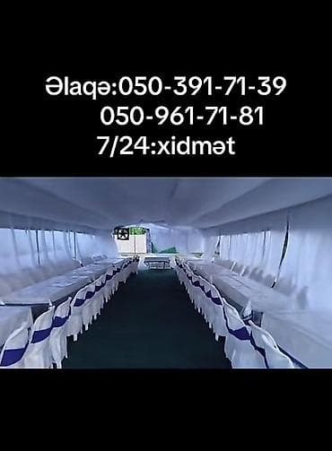 Çadırla mərasim təşkilatı xidməti - Toy, nişan, yas, xatirə və digər