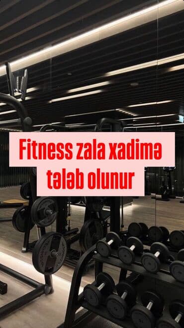 требуется няня для ребенка: Fitness zala tələb olunur (qaraçuxur, arablinka yolu, 213 nömrəli — 1