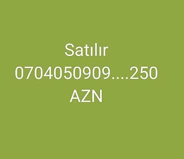 - Məhsul/xidmət: Nömrə satışı - Qiymət: 250 AZN Qeyd: Elanda