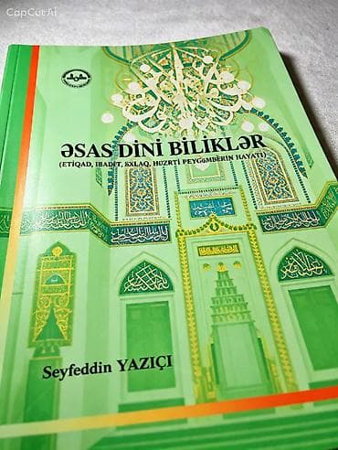 Dini kitablar: Məhsul: “Əsas Dini Bilgilər” – Seyfeddin Yazıcı Təsvir: - Bölmələr — 1