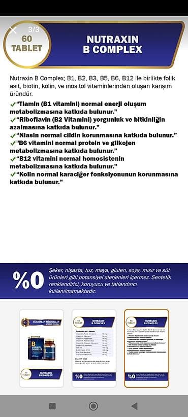 deri paltar: Nutraxin B Complex – 60 tablet Tərkib (1 tablet): - Vitamin B1 — 3