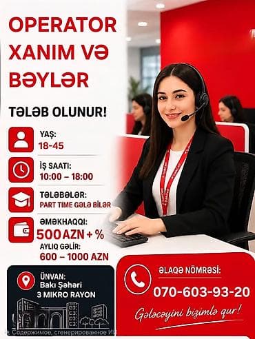İş: Çağrı mərkəzi operatoru tələb olunur, Tələbələr, 18-29 yaş, Təcrübəsiz, Aylıq ödəniş — 2
