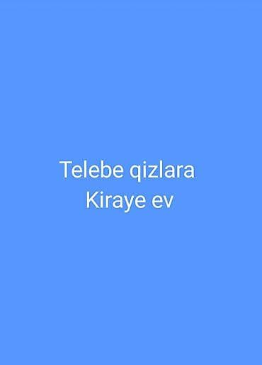 mini evler: Gəncə.Şəharin tam mərkezinde.Tələbə qızlar üçün kirayə ev.Ətrafli — 1