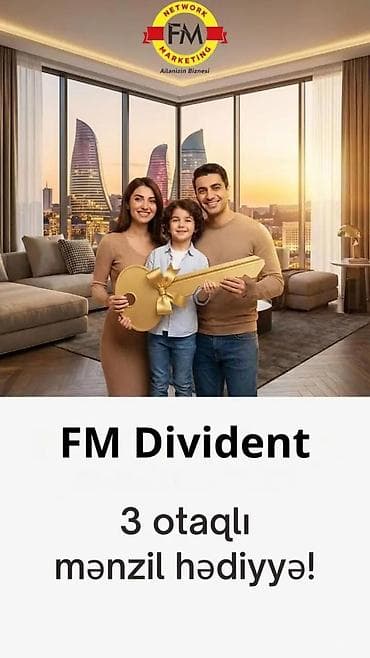 şaxta baba saxta can: FM Divident – Ailənizin Biznesi • Şirkətin təklifi: “3 otaqlı mənzil — 1