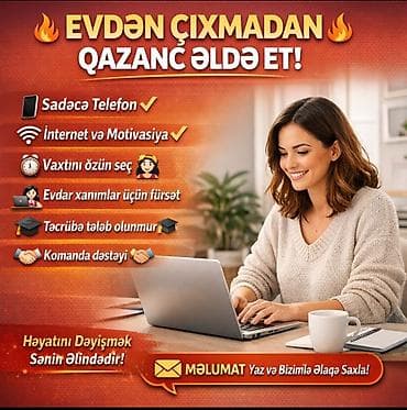 Çağrı mərkəzi operatoru tələb olunur, Yalnız qadınlar üçün, İstənilən yaş, Təcrübəsiz