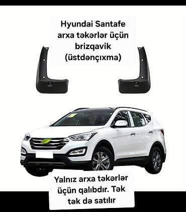 Hyundai Santa Fe üçün arxa təkər brizqaviki (üstdənçıxma) - Model