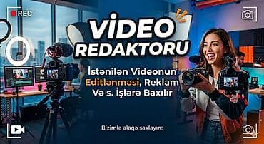 Əyləncə, idman: Peşəkar Video Redaktoru xidməti - İstənilən videonun montajı və — 1