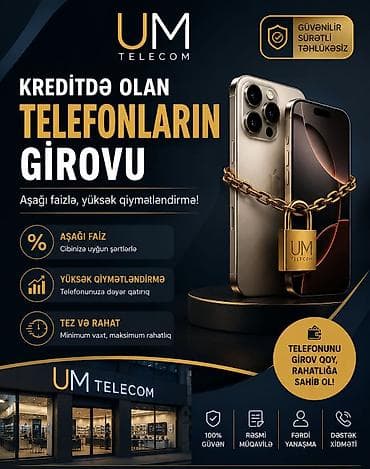 Kreditde olan telefonların girov qebulu və alışları