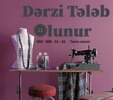 водитель требуется: Dərzi tələb olunur, 3-5 illik təcrübə, 6/1 — 1
