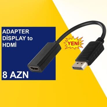 Display Port adapterlər ⭐Display Port to VGA – 10 AZN ⭐Display Port to — 9