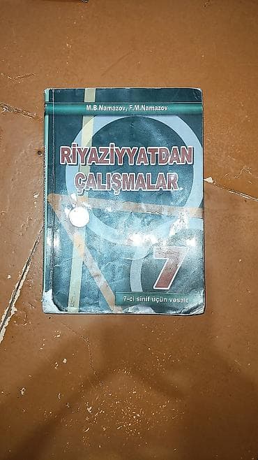7-ci sinif Riyaziyyat Çalışmalar (Namazov) Məktəblilər, abituriyentlər lalafo.az -da 7-ci sinif Riyaziyyat Çalışmalar (Namazov) Məktəblilər, abituriyentlər