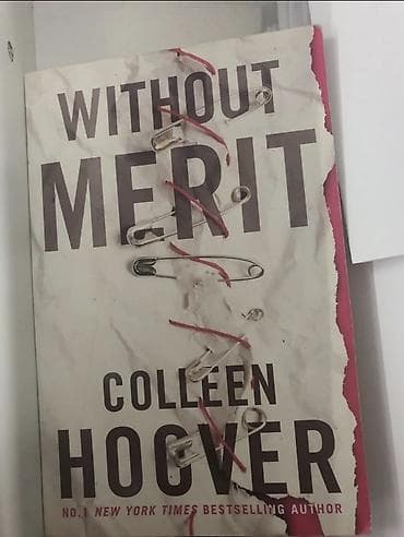 bedii kitab: Məhsul: “Without Merit” – Colleen Hoover Dil: İngilis dili Janr — 1
