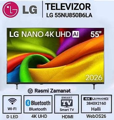 aile tv: LG Smart TV-lər – 4K UHD, AI və WebOS26 Modellər: - LG 55NU850B6LA – — 1