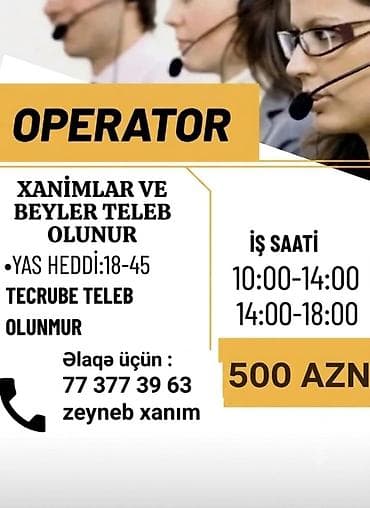 Çağrı mərkəzi operatoru tələb olunur, 18-29 yaş, Təcrübəsiz, Aylıq ödəniş