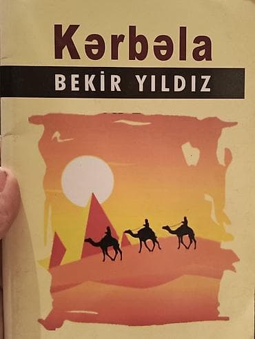 kitab tarix: “Kərbəla” – Bekir Yıldız - Janr: Tarixi-bədii roman - Müəllif: Bekir — 1