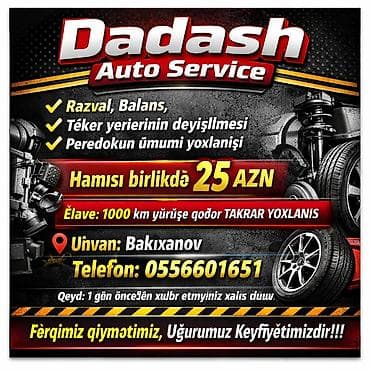 təkərli stollar: DADASH Auto Service – Baku, since 1998 Xidmətlər: - Razval və balans — 8