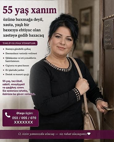 tibb bacisi cv: Xəstə və yaşlı baxıcısı – peşəkar gündəlik qulluq xidməti Təklif — 1