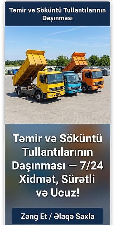 Xidmət: Təmir və söküntü tullantılarının daşınması - 7/24 fəaliyyət