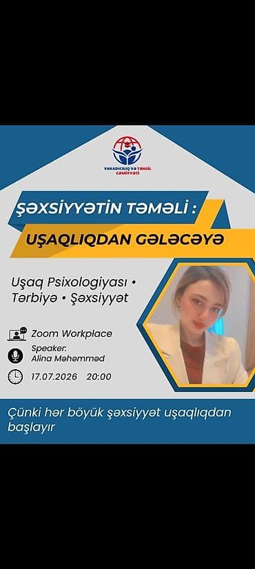 dil kursu: Şəxsiyyətin Təməli: Uşaqlıqdan Gələcəyə – onlayn tədbir Mövzular: - — 1