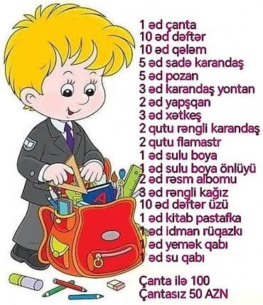 məktəb canta: Məktəb ləvazimatları dəsti Vatsap 055-458-06-08 Komplekt tərkibi: - 1 — 1